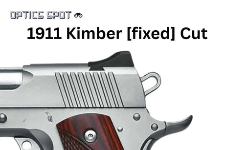 1911 [Kimber Fixed Cut] montagem para mira de ponto vermelho | tipo S [RMSc DPP K-series footprint]